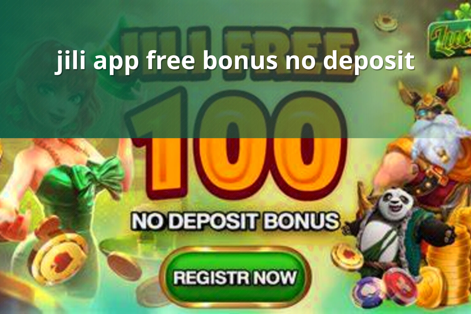 jili app free bonus no deposit - slots