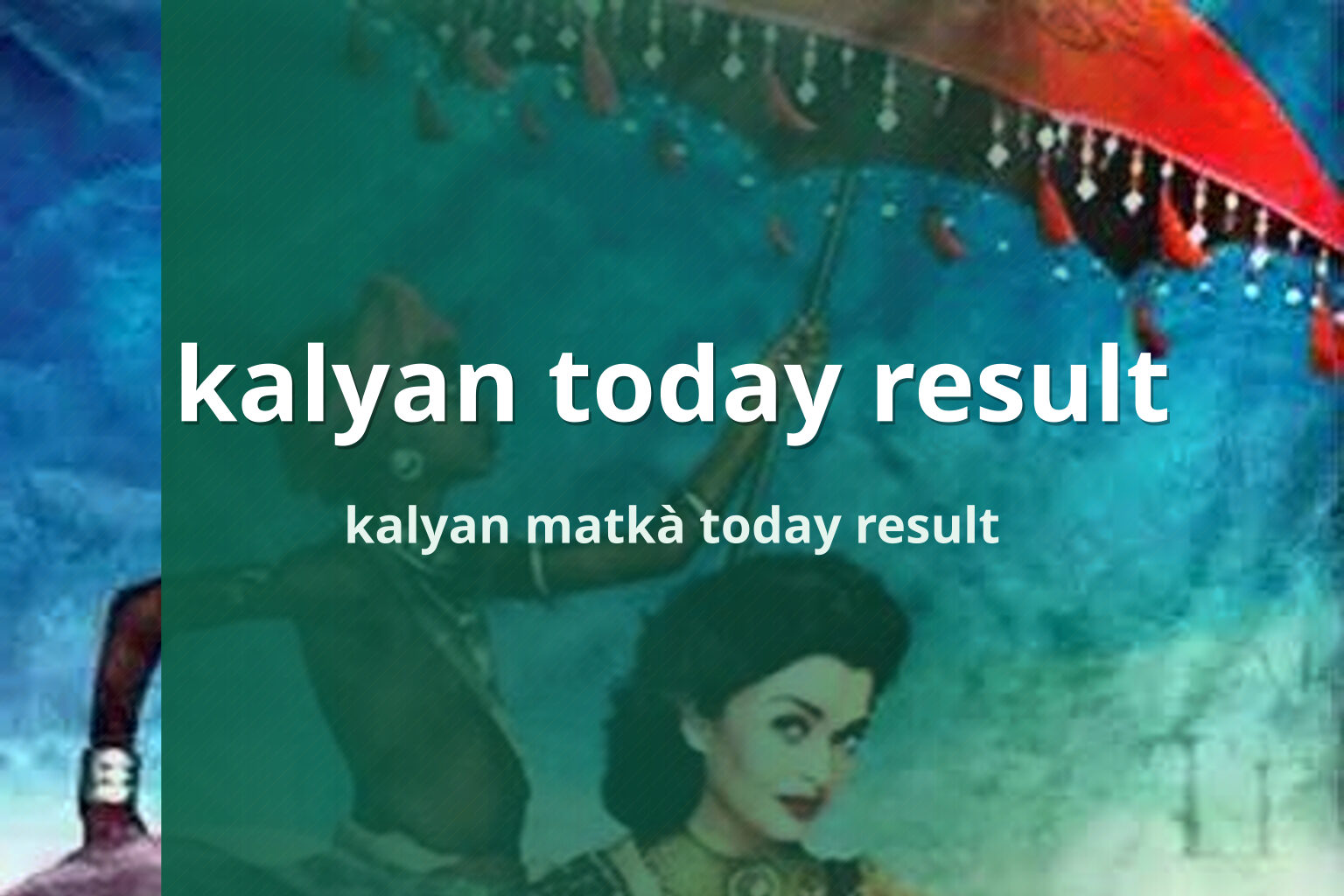 kalyan today result kalyan matkà today result