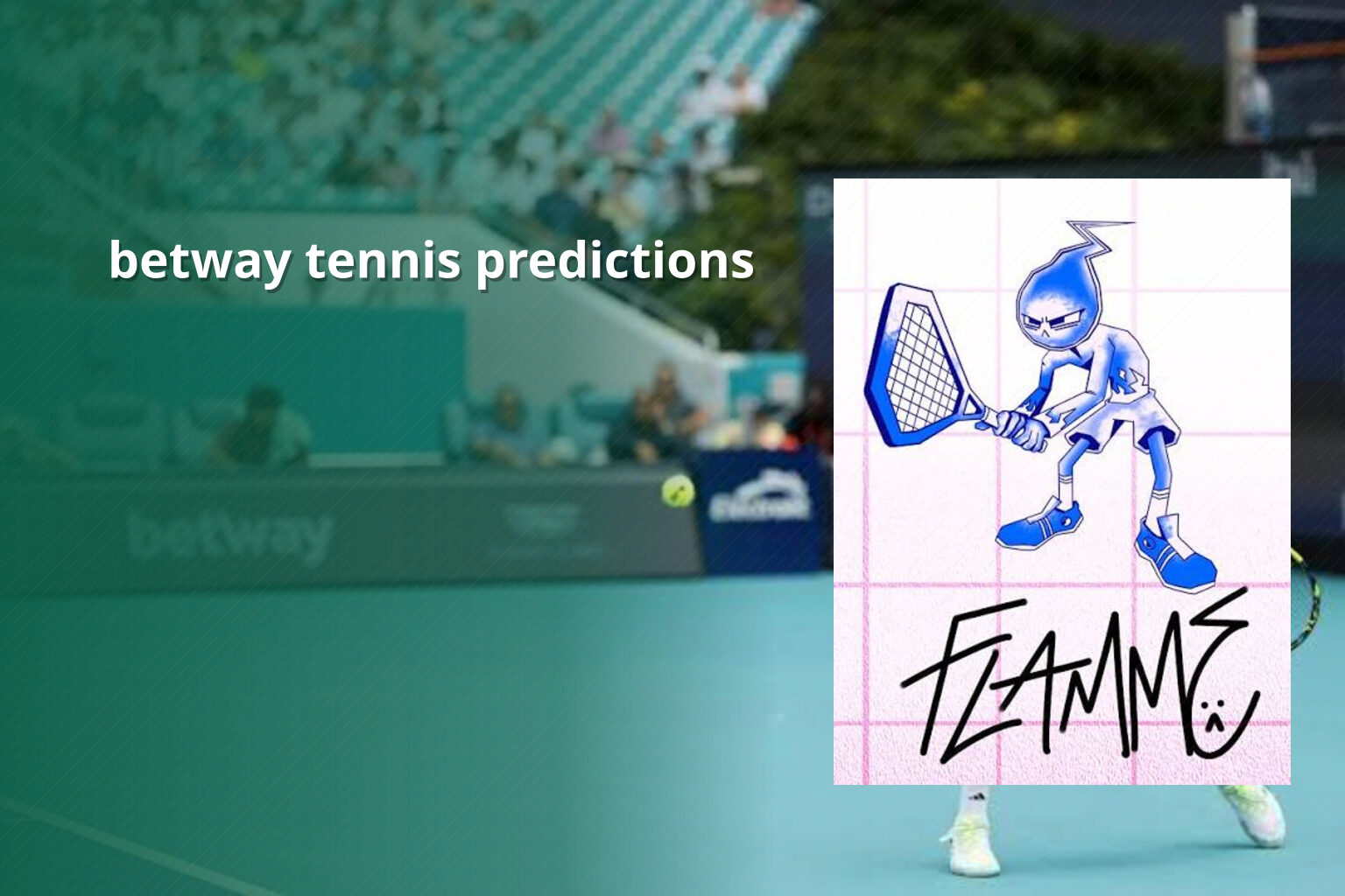 betway tennis predictions - gaming_brand
