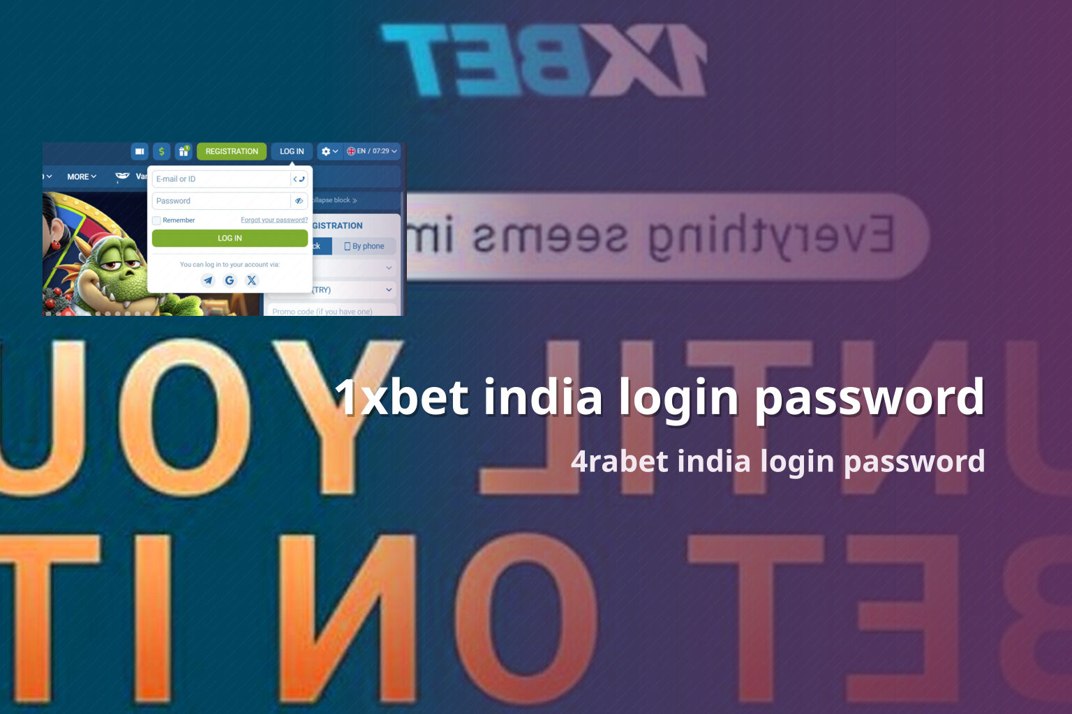 1xbet india login password 4rabet india login password