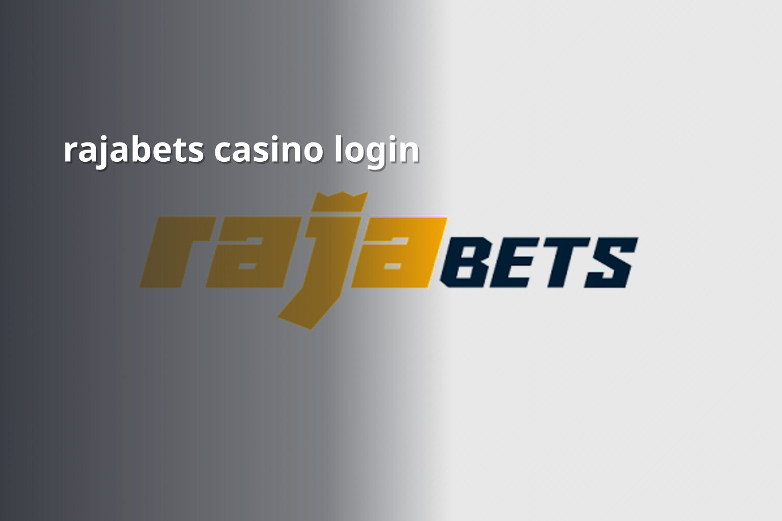 rajabets casino login - gaming_brand