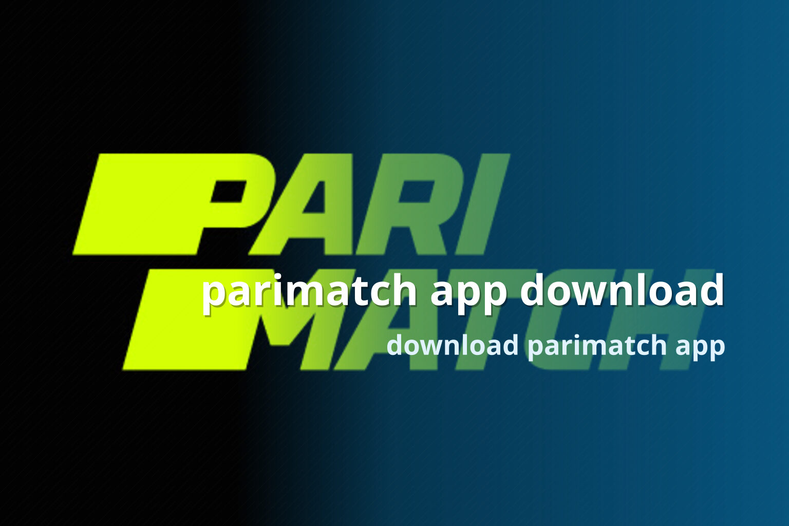parimatch app download download parimatch app