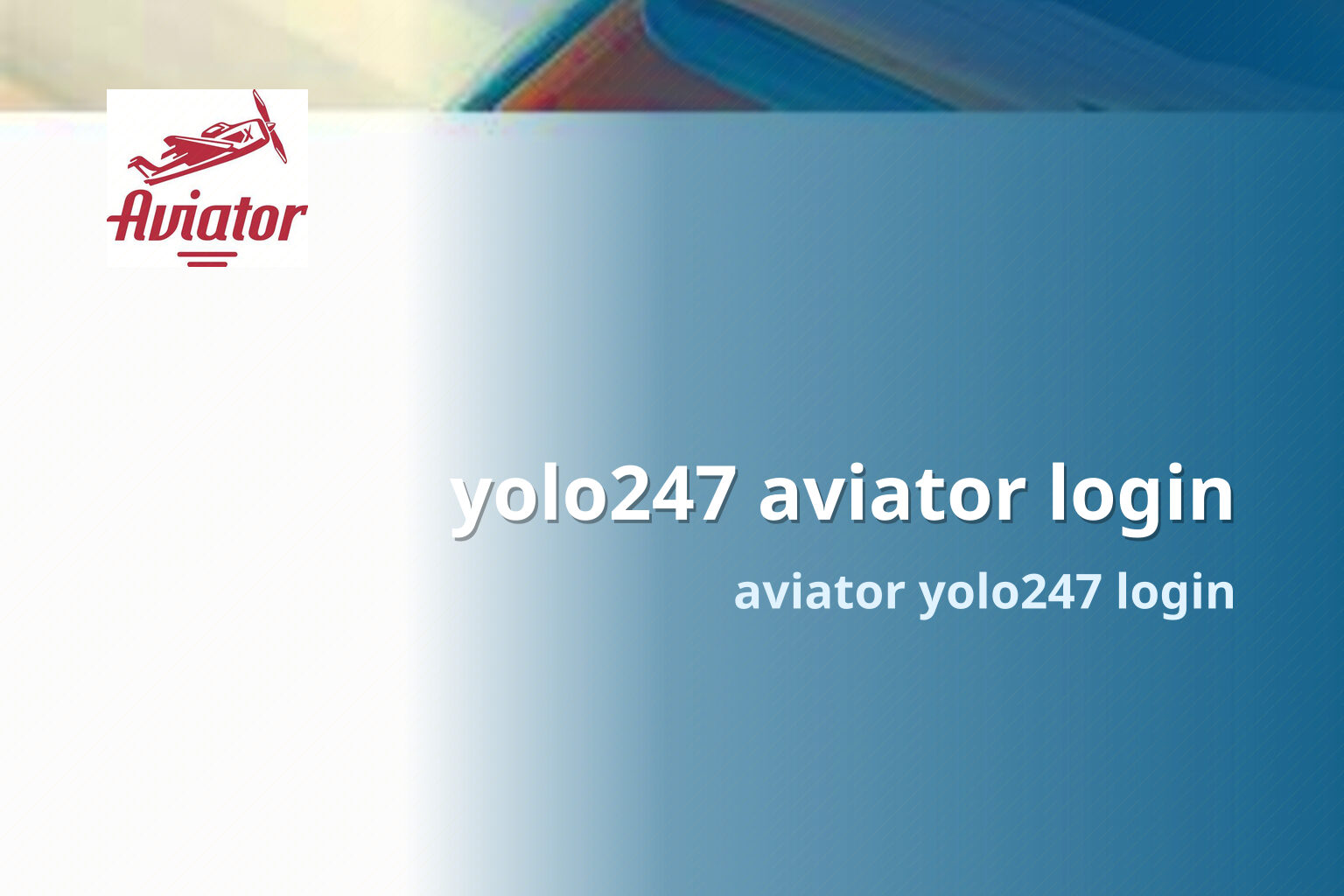 yolo247 aviator login aviator yolo247 login