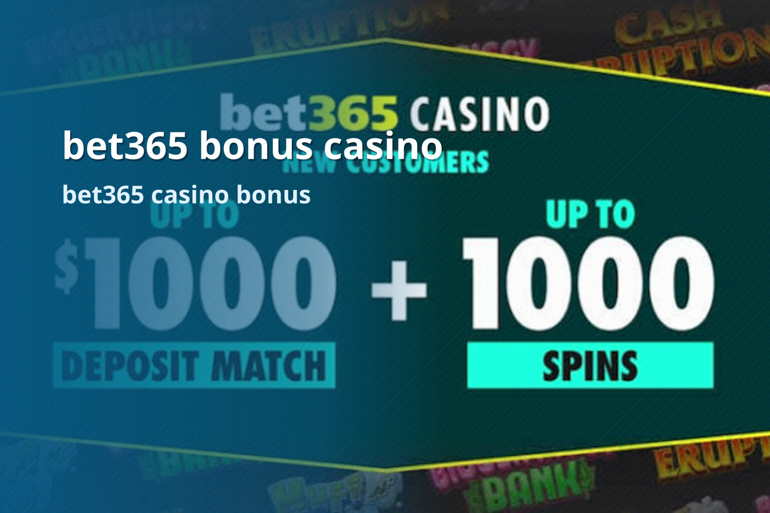 bet365 bonus casino - gaming_brand