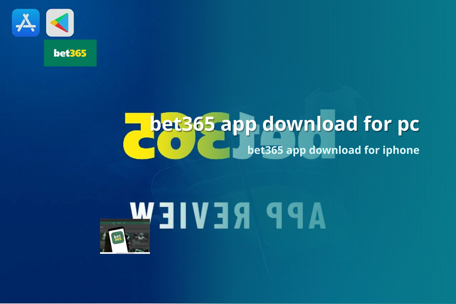bet365 app download for pc bet365 app download for iphone