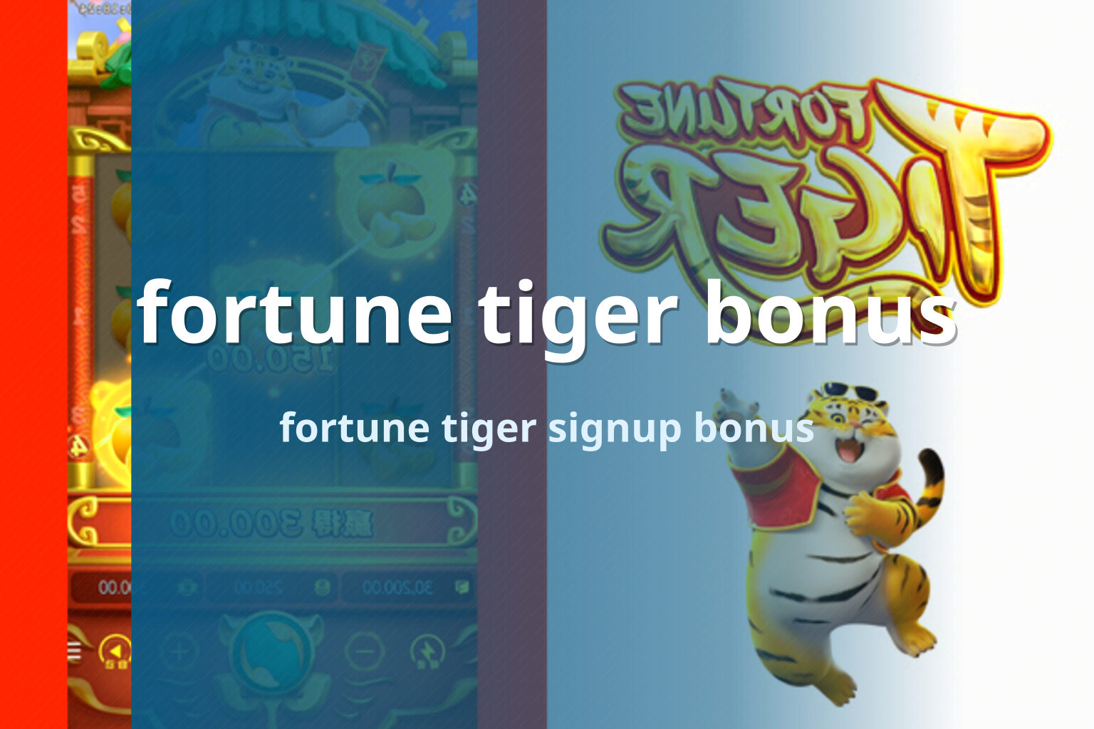 fortune tiger bonus - payment_and_bonus