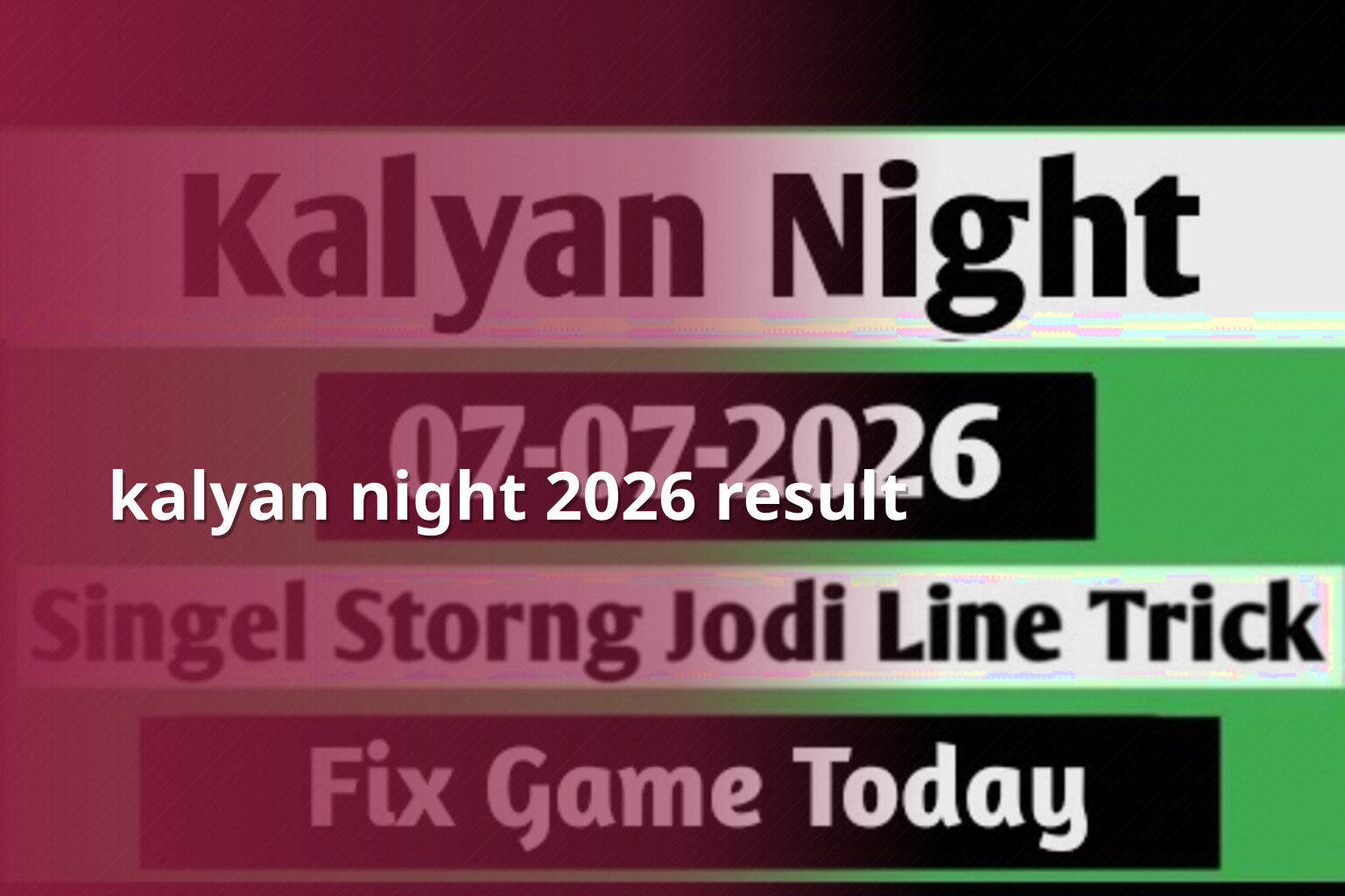 kalyan night 2026 result - matka_satta