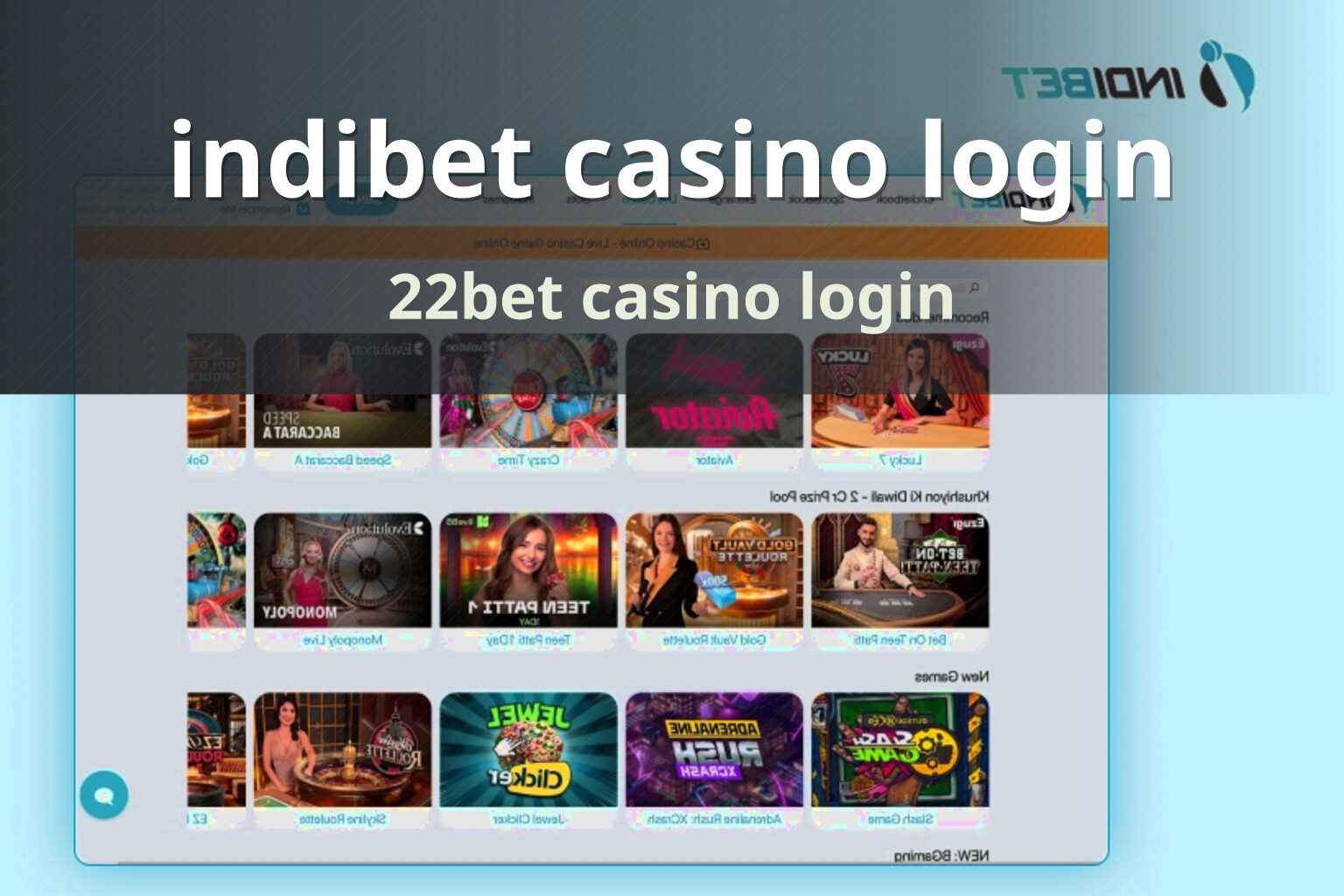indibet casino login 22bet casino login