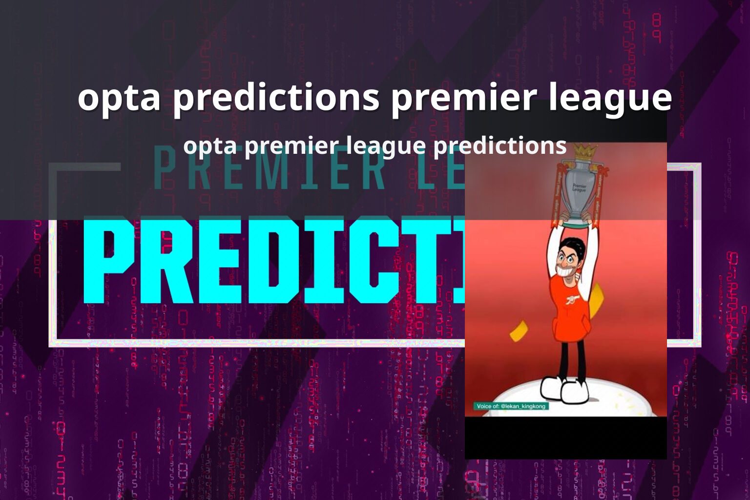opta predictions premier league opta premier league predictions