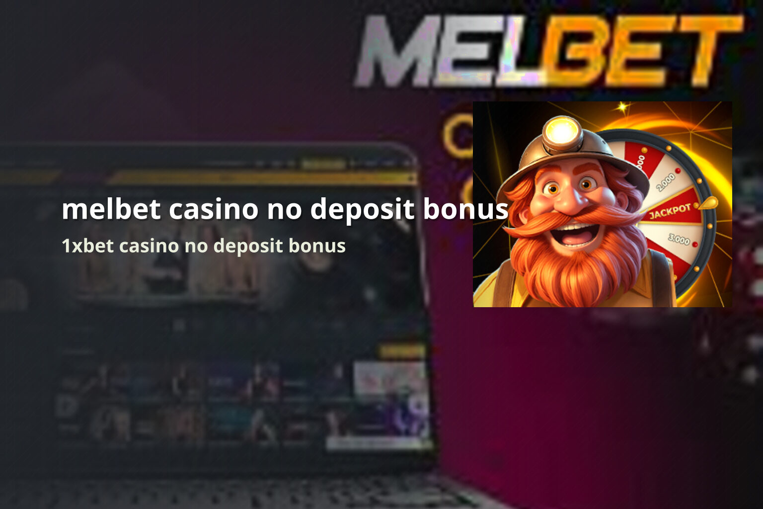 melbet casino no deposit bonus - gaming_brand