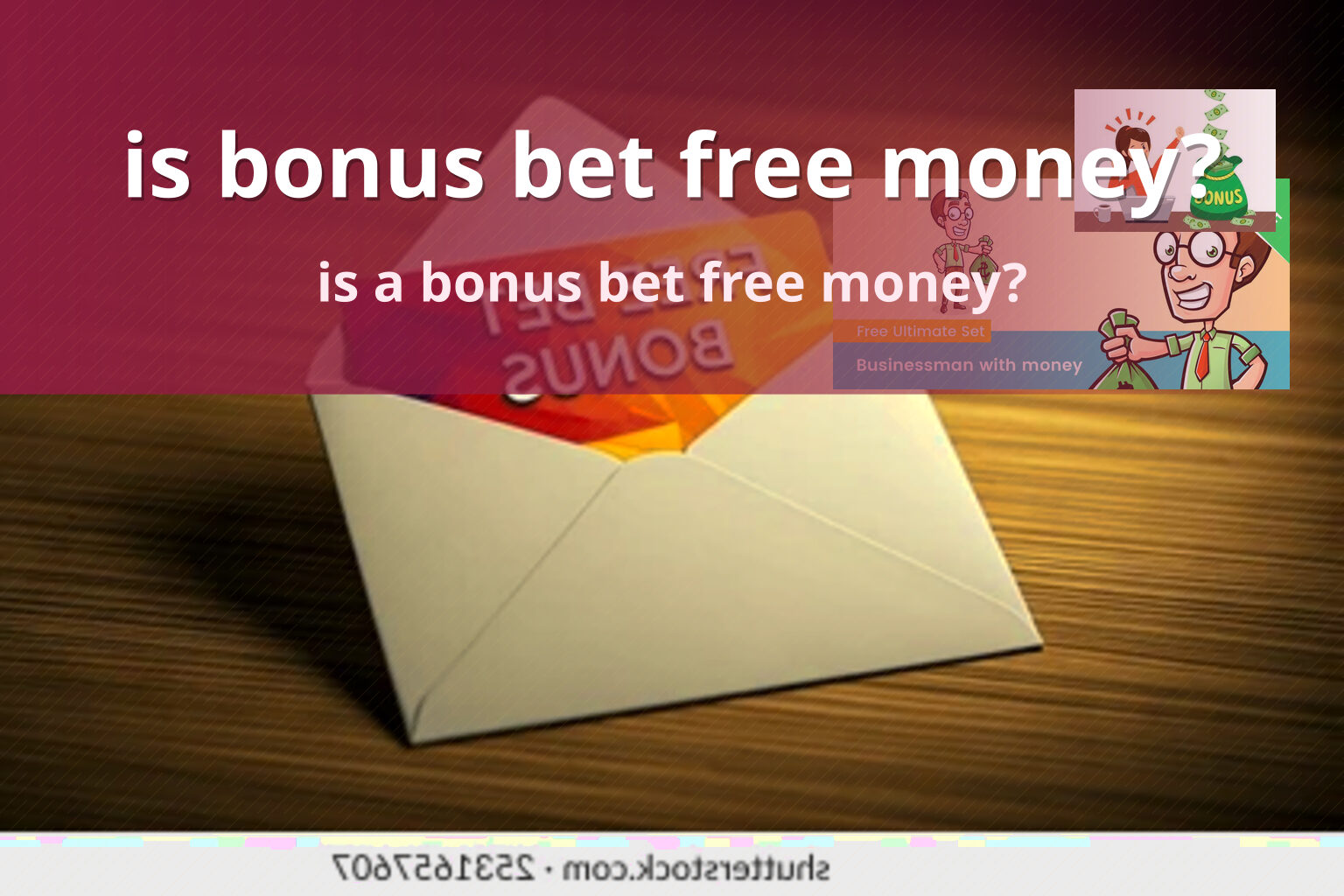 is bonus bet free money? - payment_and_bonus