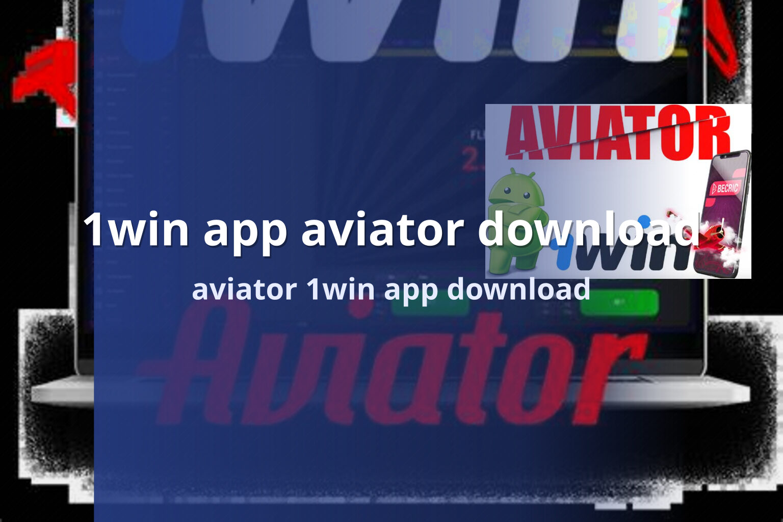 1win app aviator download aviator 1win app download