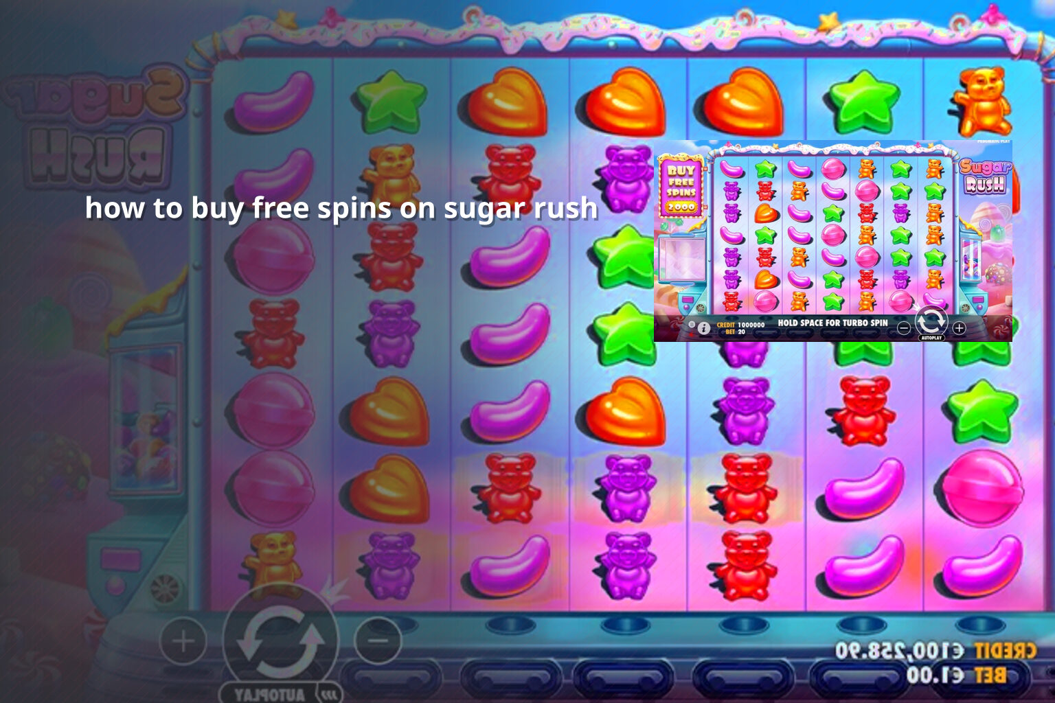 how to buy free spins on sugar rush - payment_and_bonus
