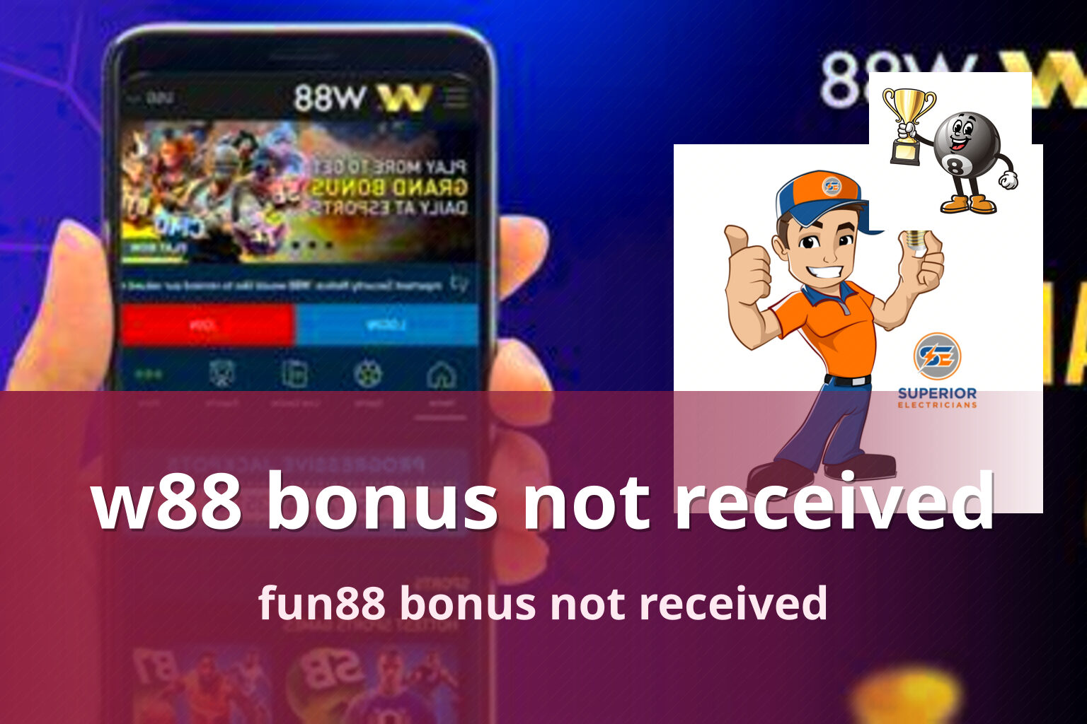 w88 bonus not received - gaming_brand