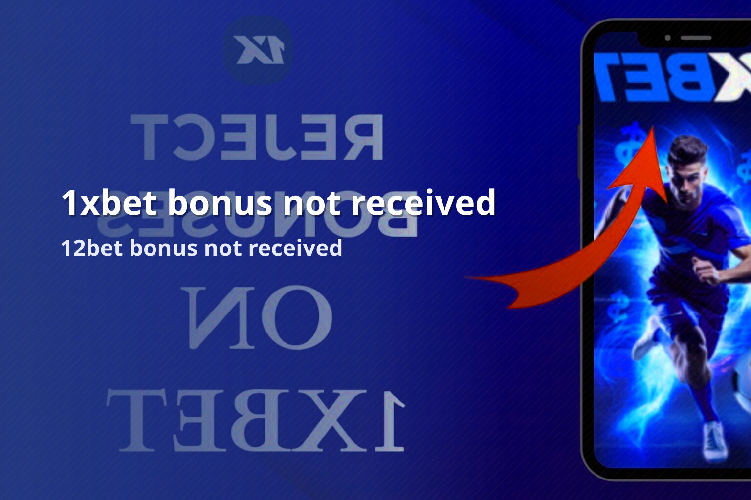 1xbet bonus not received 12bet bonus not received