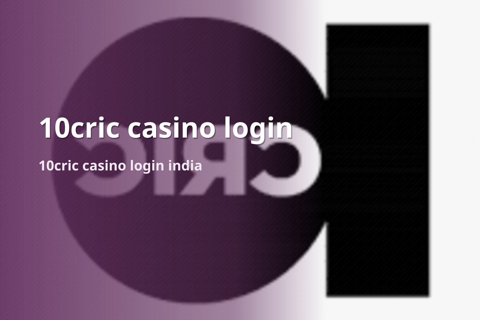 10cric casino login 10cric casino login india