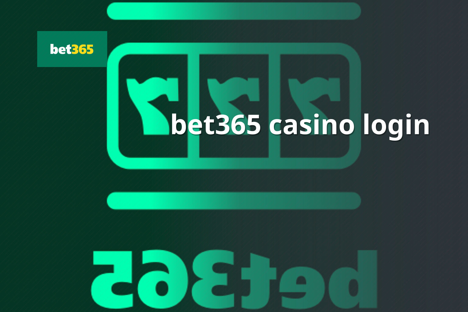 bet365 casino login - gaming_brand