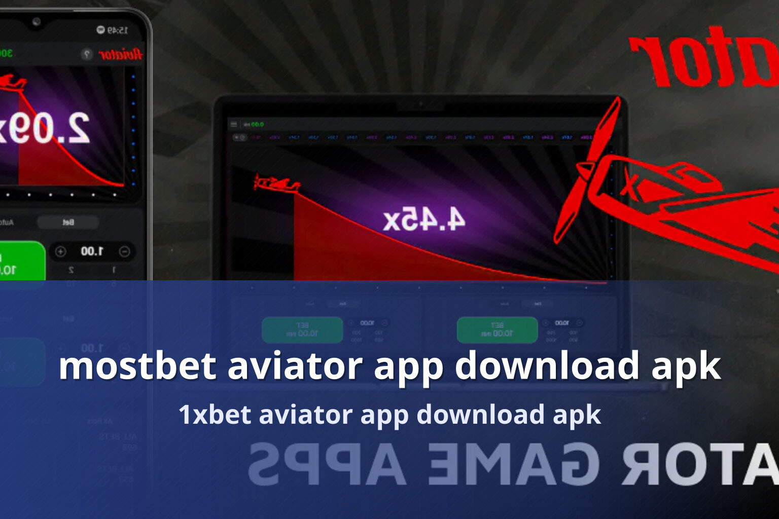 mostbet aviator app download apk 1xbet aviator app download apk