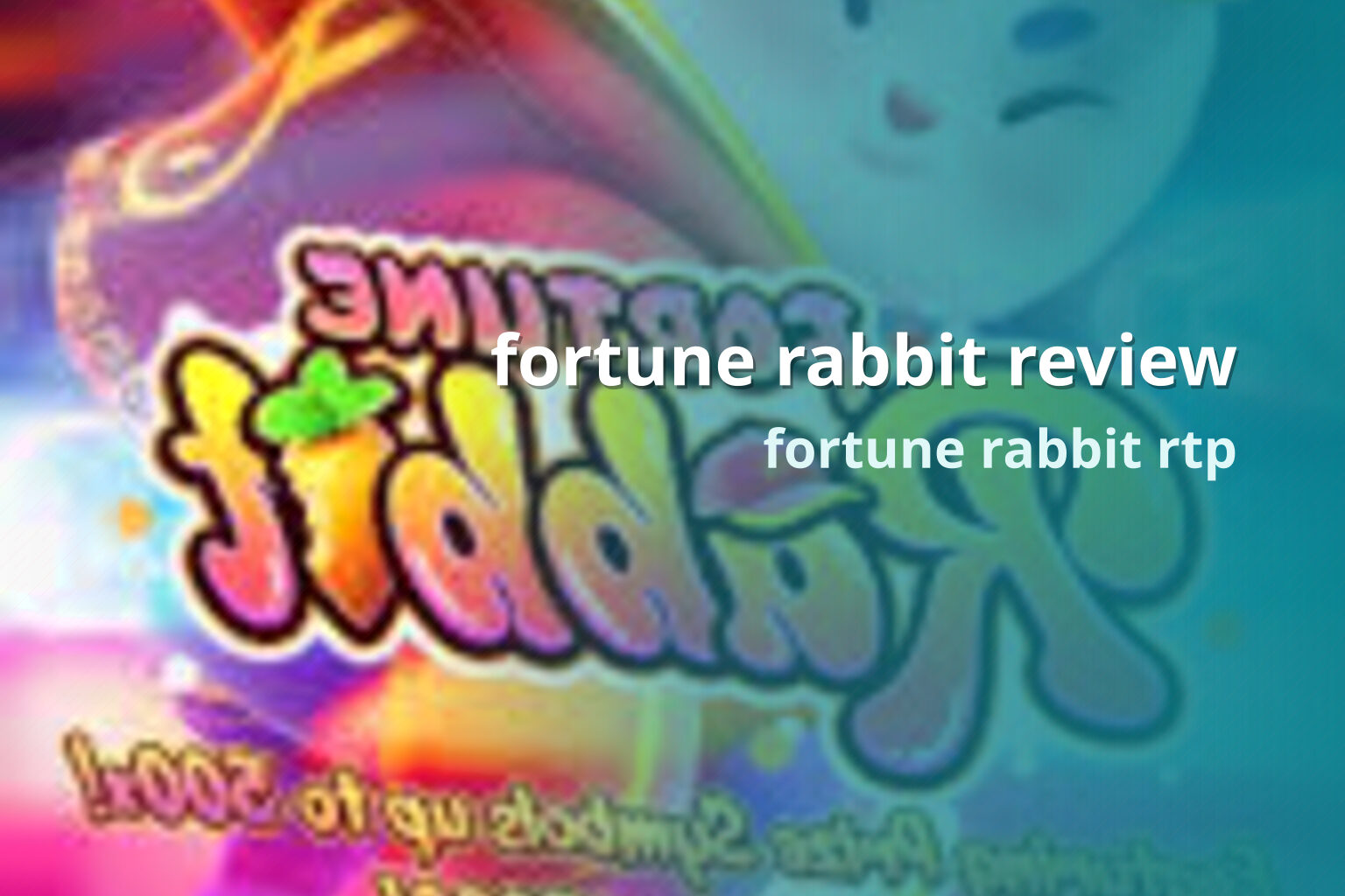 fortune rabbit review - slots