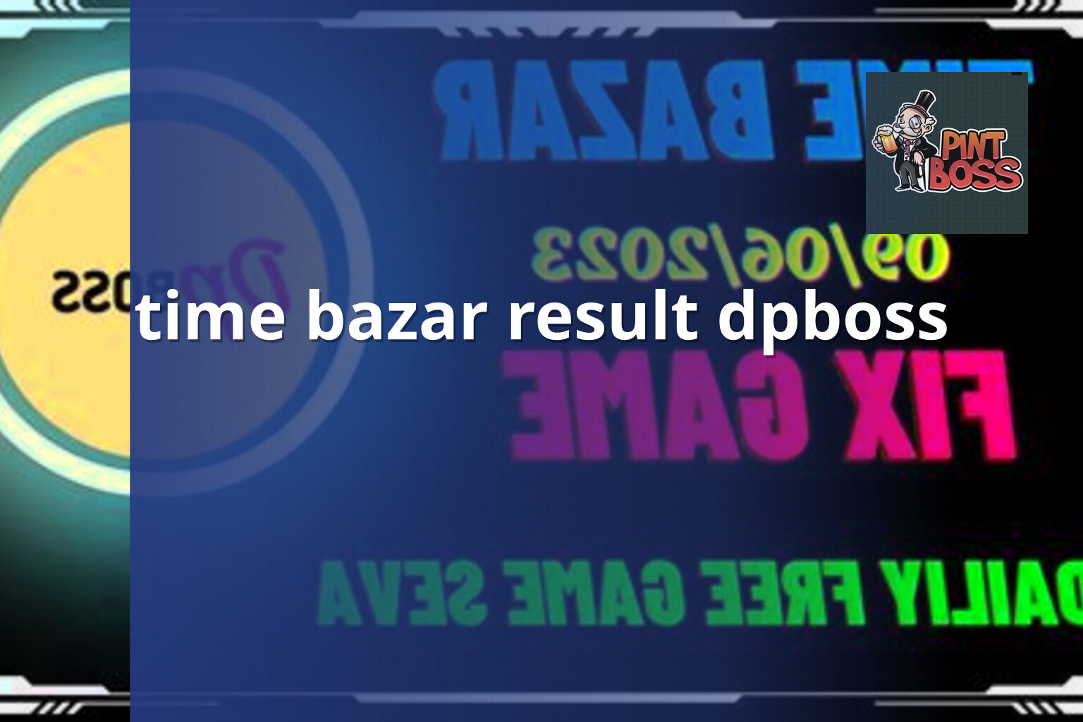 time bazar result dpboss - matka_satta