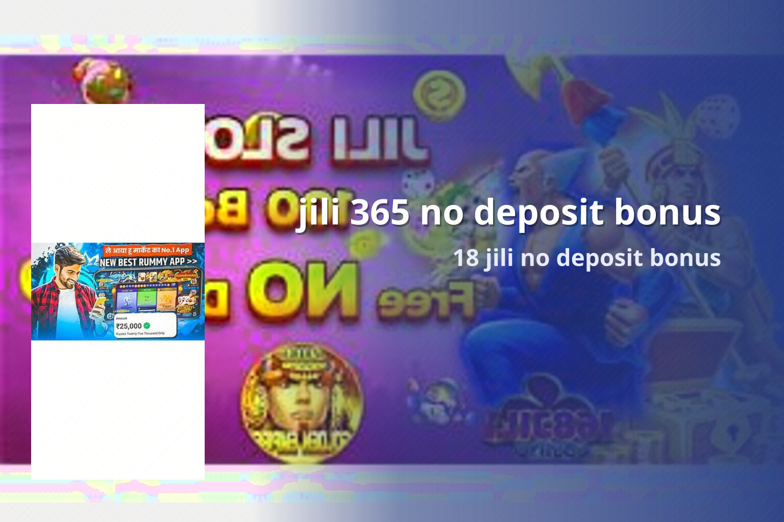 jili 365 no deposit bonus - slots