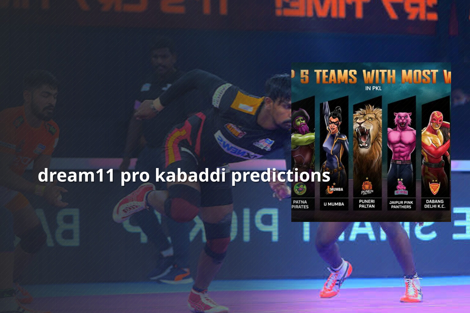dream11 pro kabaddi predictions - sportsbook