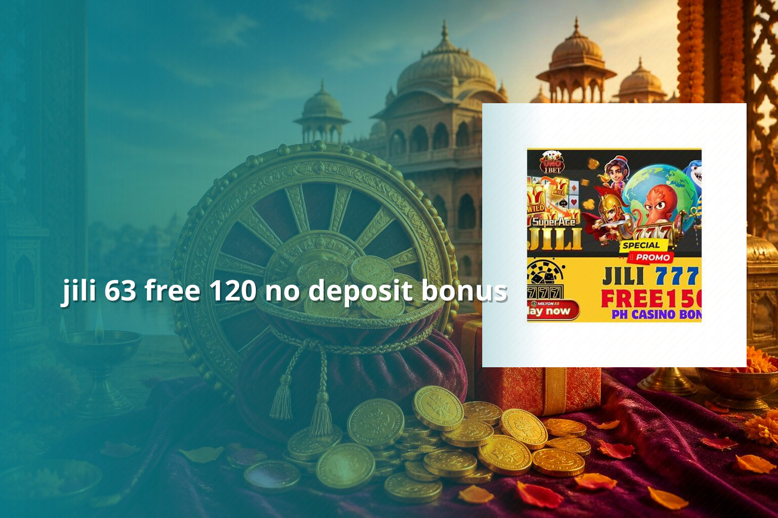 jili 63 free 120 no deposit bonus - slots