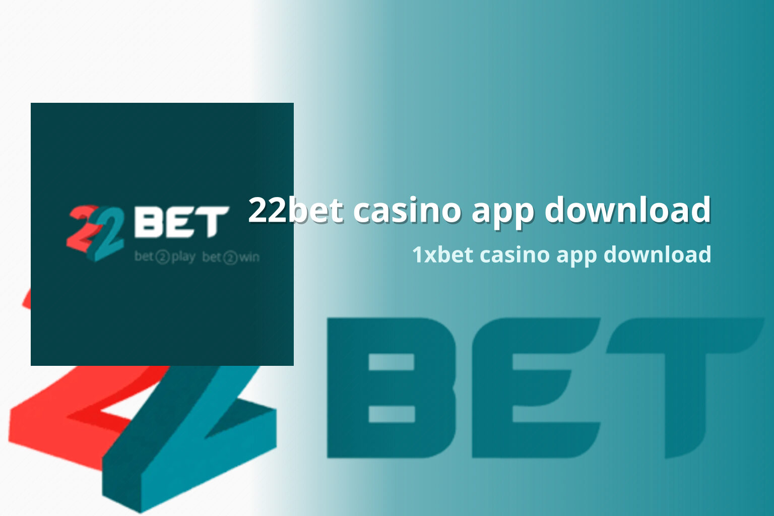 22bet casino app download 1xbet casino app download