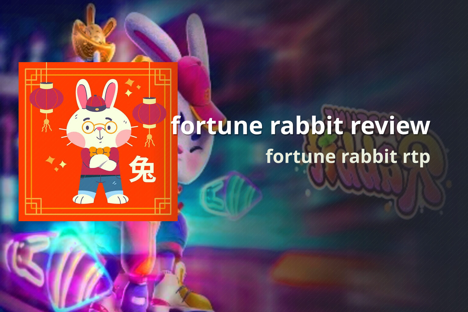 fortune rabbit review fortune rabbit rtp