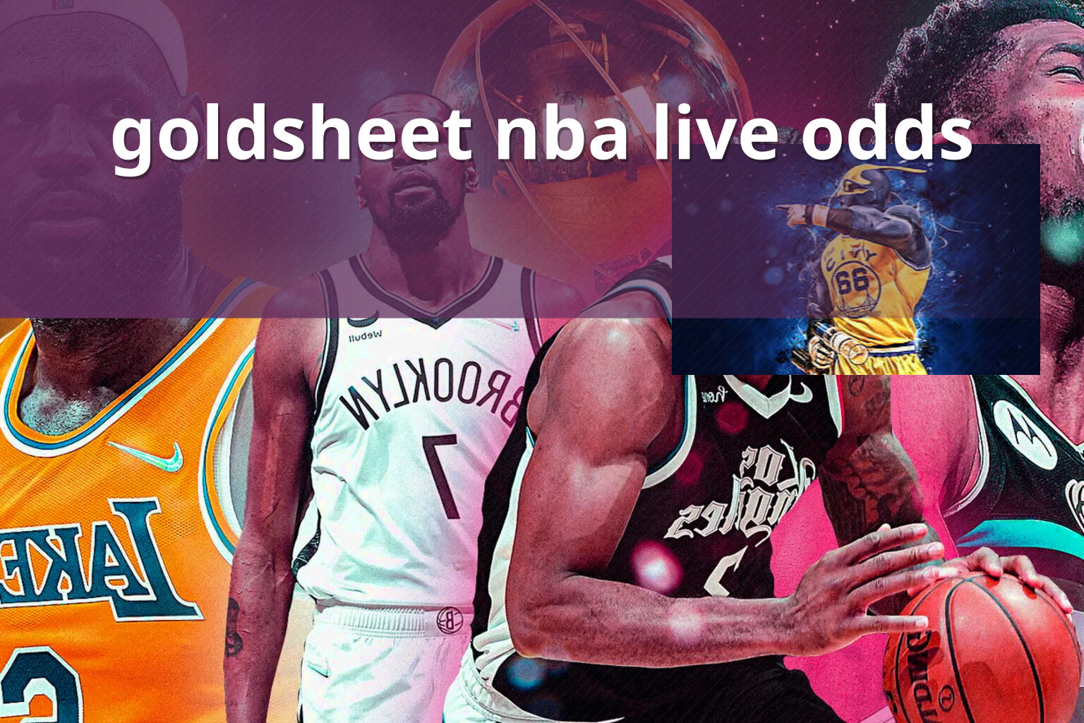 goldsheet nba live odds - sportsbook