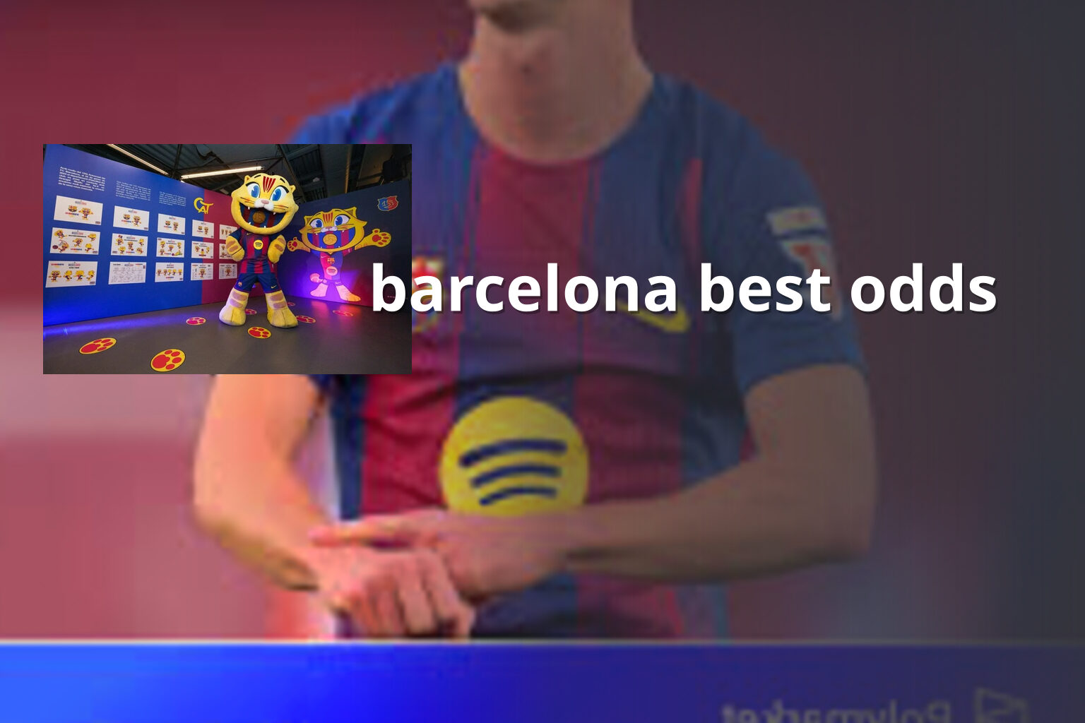 barcelona best odds - sportsbook