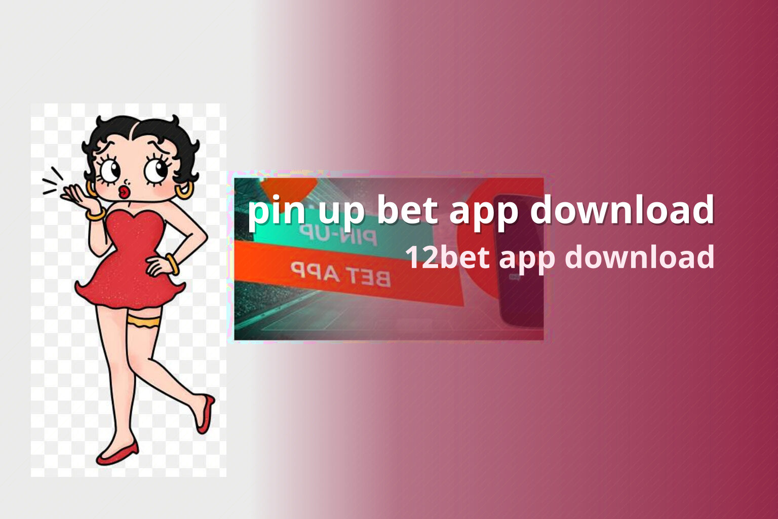 pin up bet app download 12bet app download