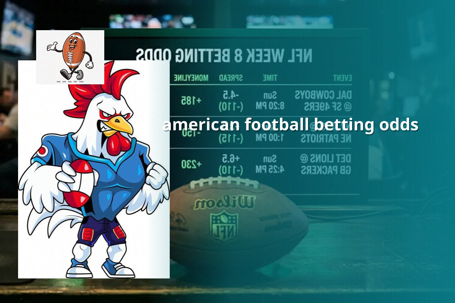 american football betting odds - sportsbook