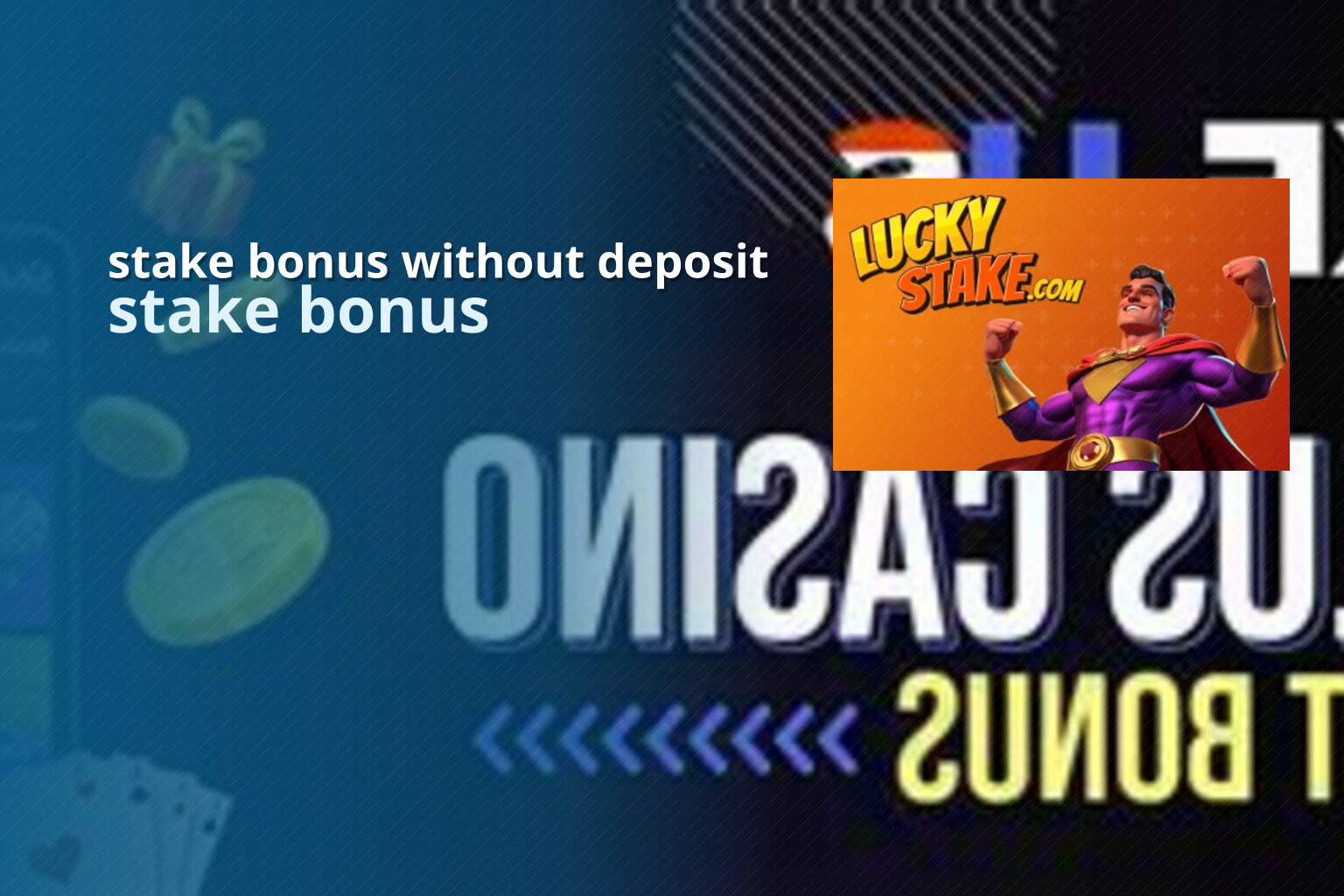 stake bonus without deposit stake bonus