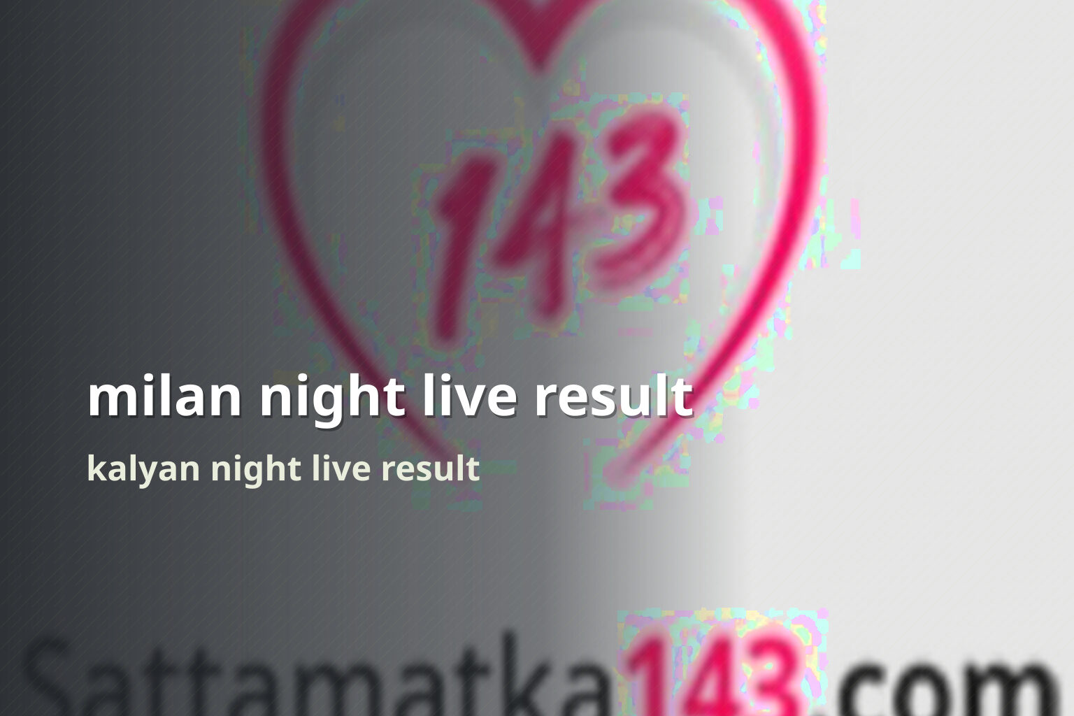 milan night live result kalyan night live result