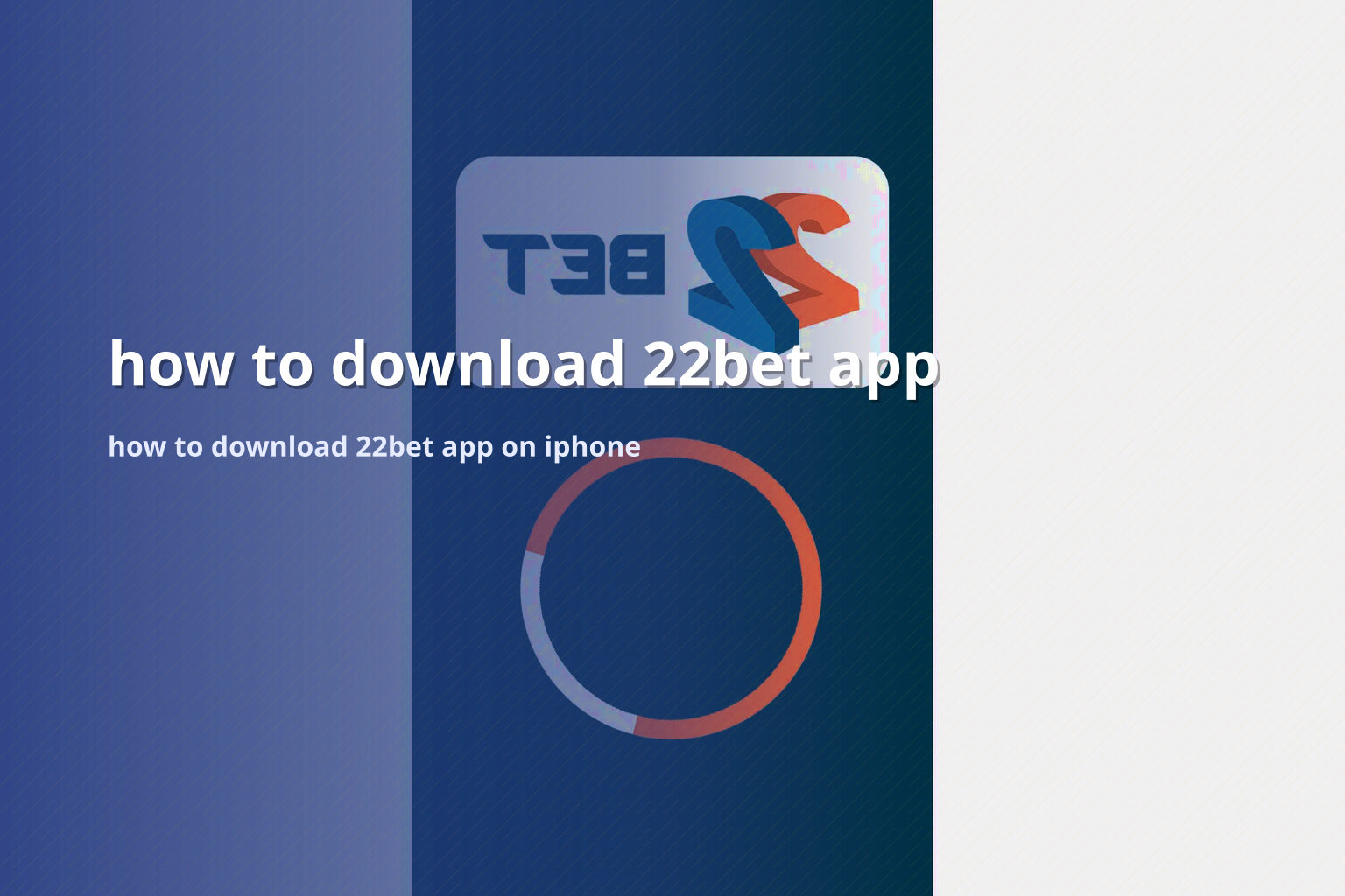 how to download 22bet app how to download 22bet app on iphone