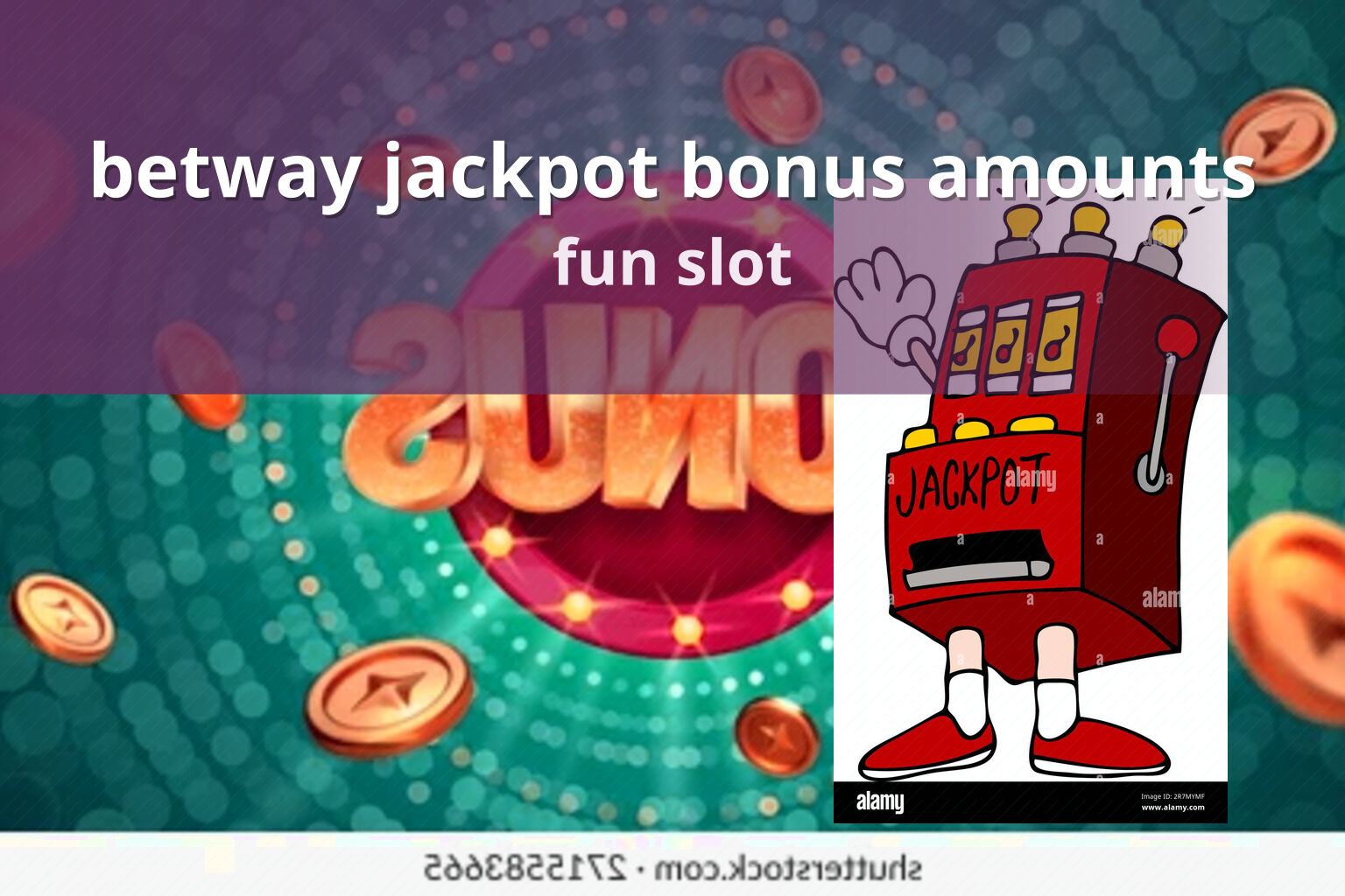 betway jackpot bonus amounts - gaming_brand
