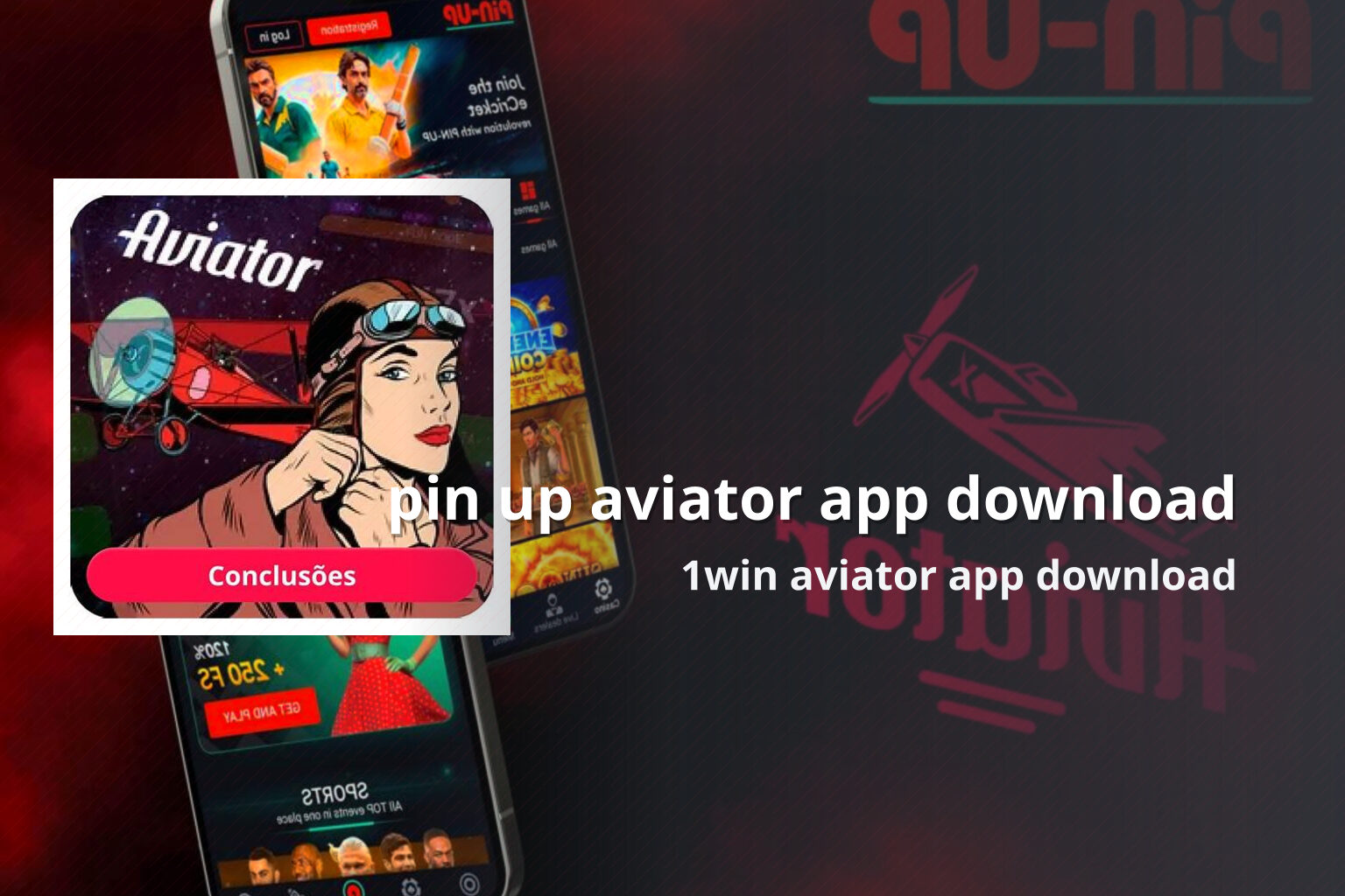 pin up aviator app download 1win aviator app download
