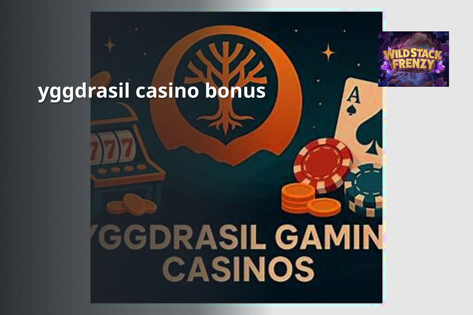 yggdrasil casino bonus - casino