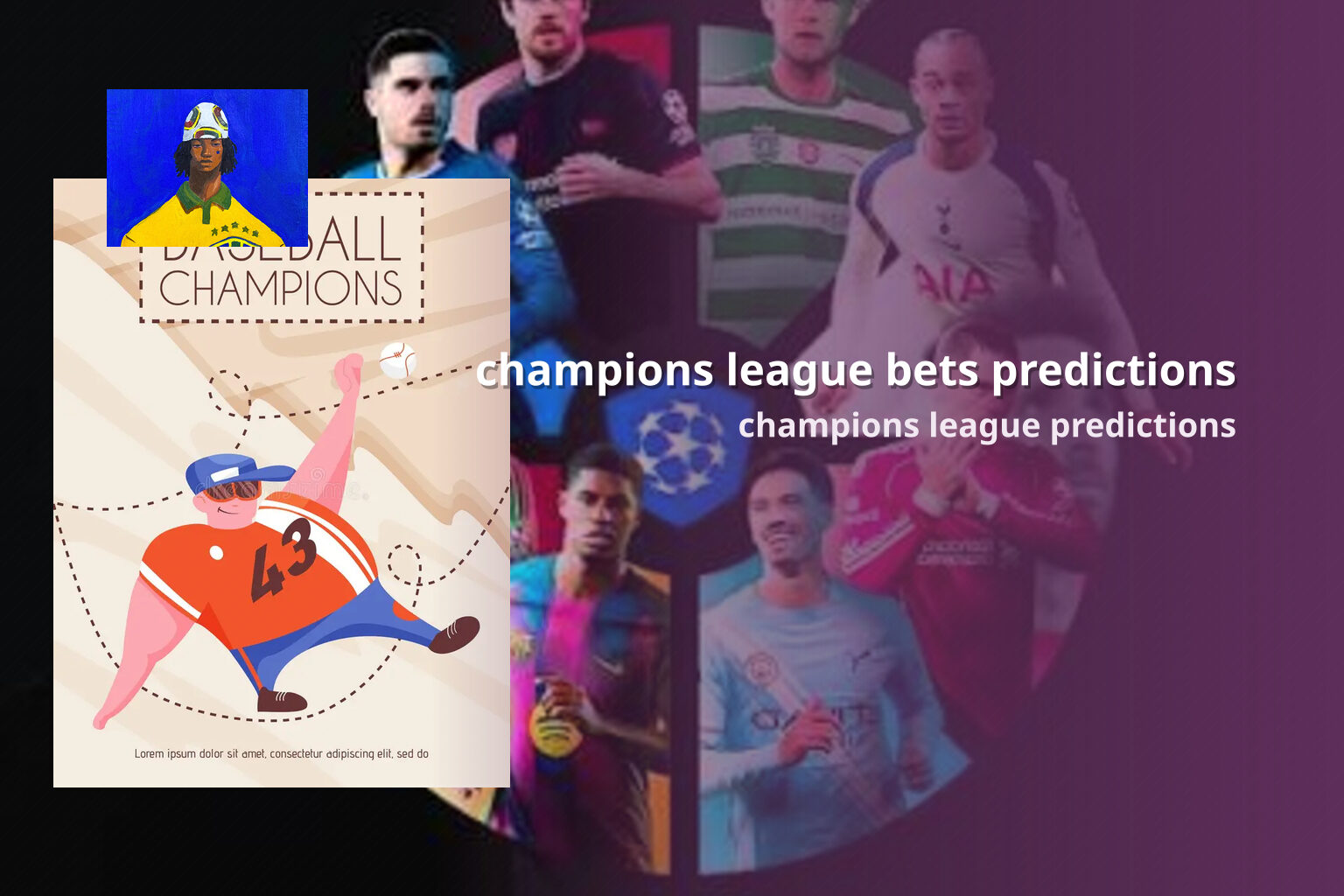 champions league bets predictions - sportsbook