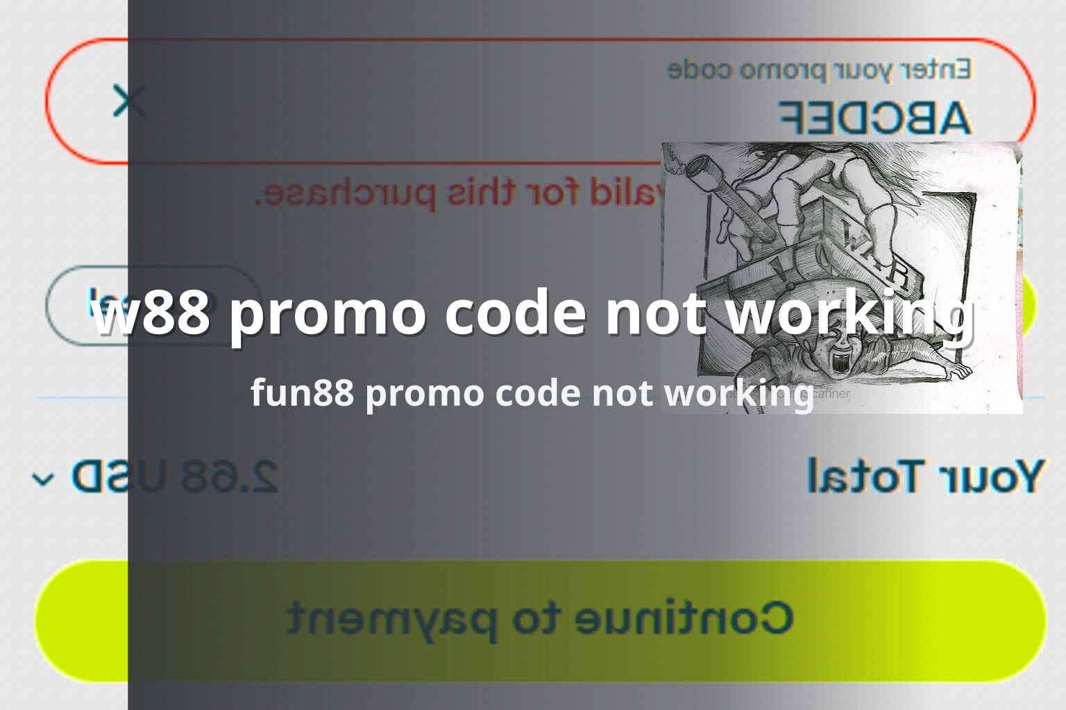 w88 promo code not working - gaming_brand