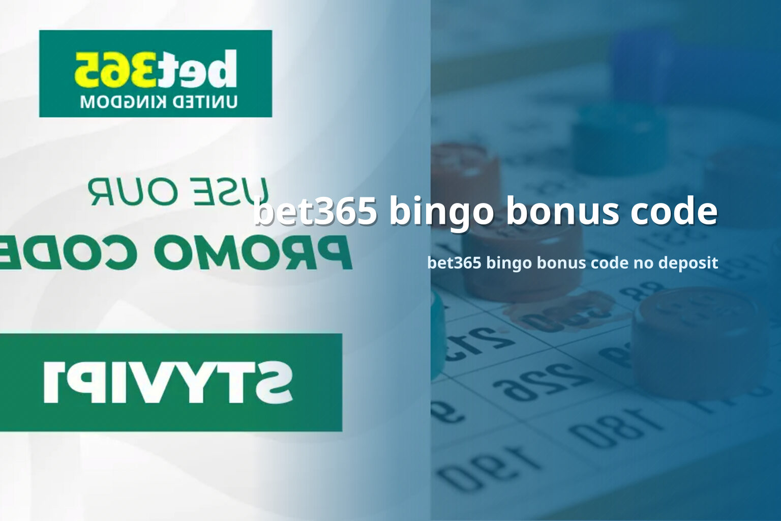 bet365 bingo bonus code bet365 bingo bonus code no deposit