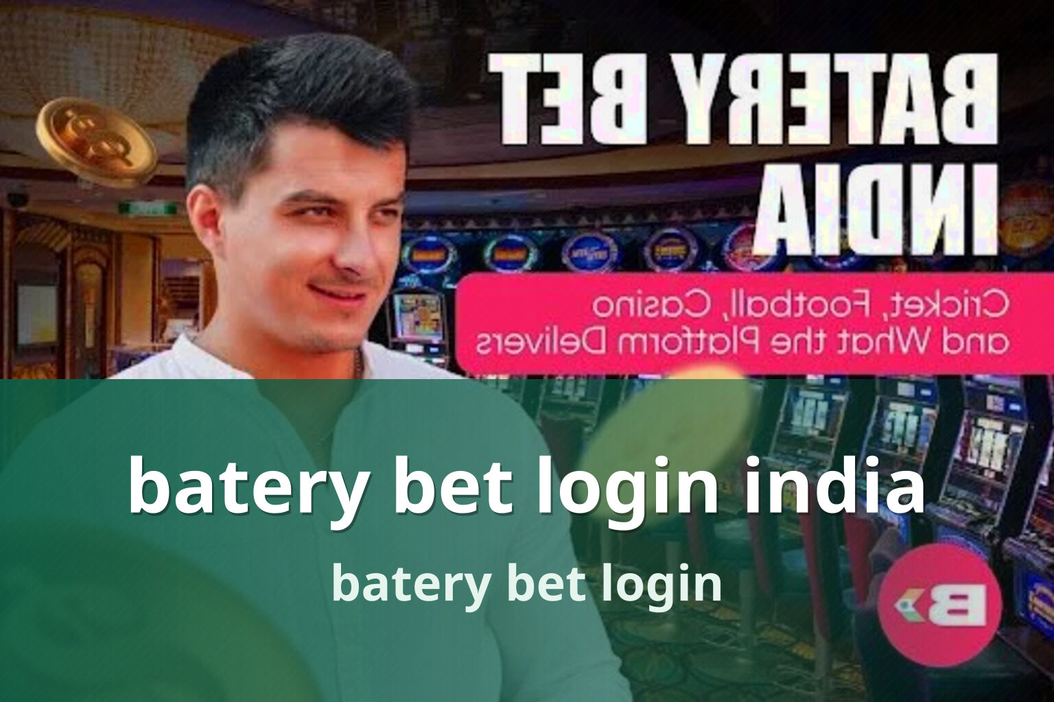 batery bet login india - gaming_brand