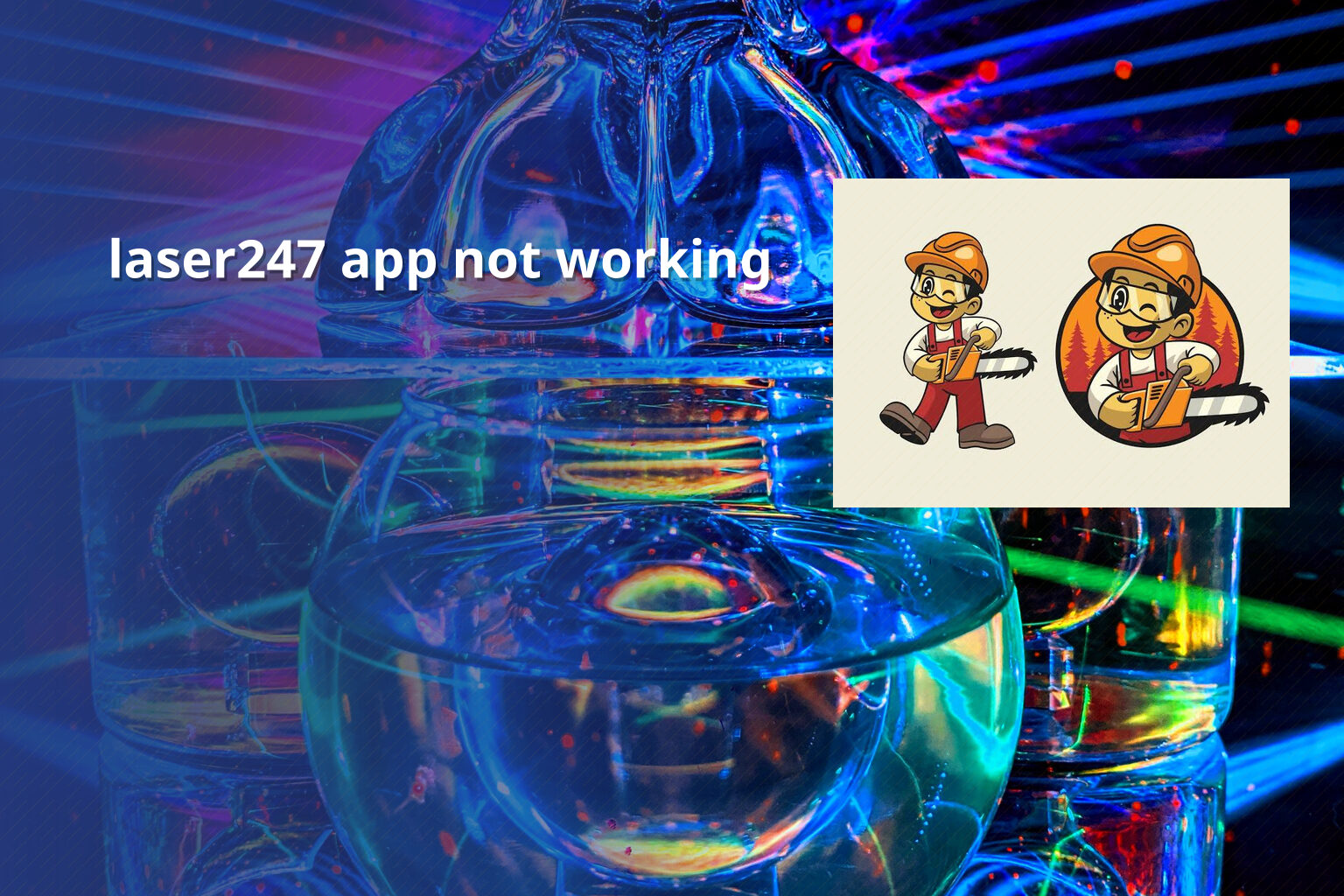 laser247 app not working - gaming_brand