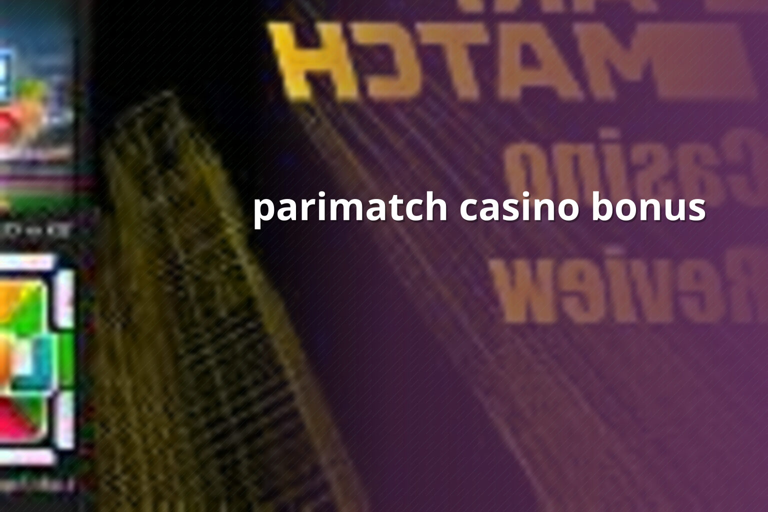 parimatch casino bonus - gaming_brand