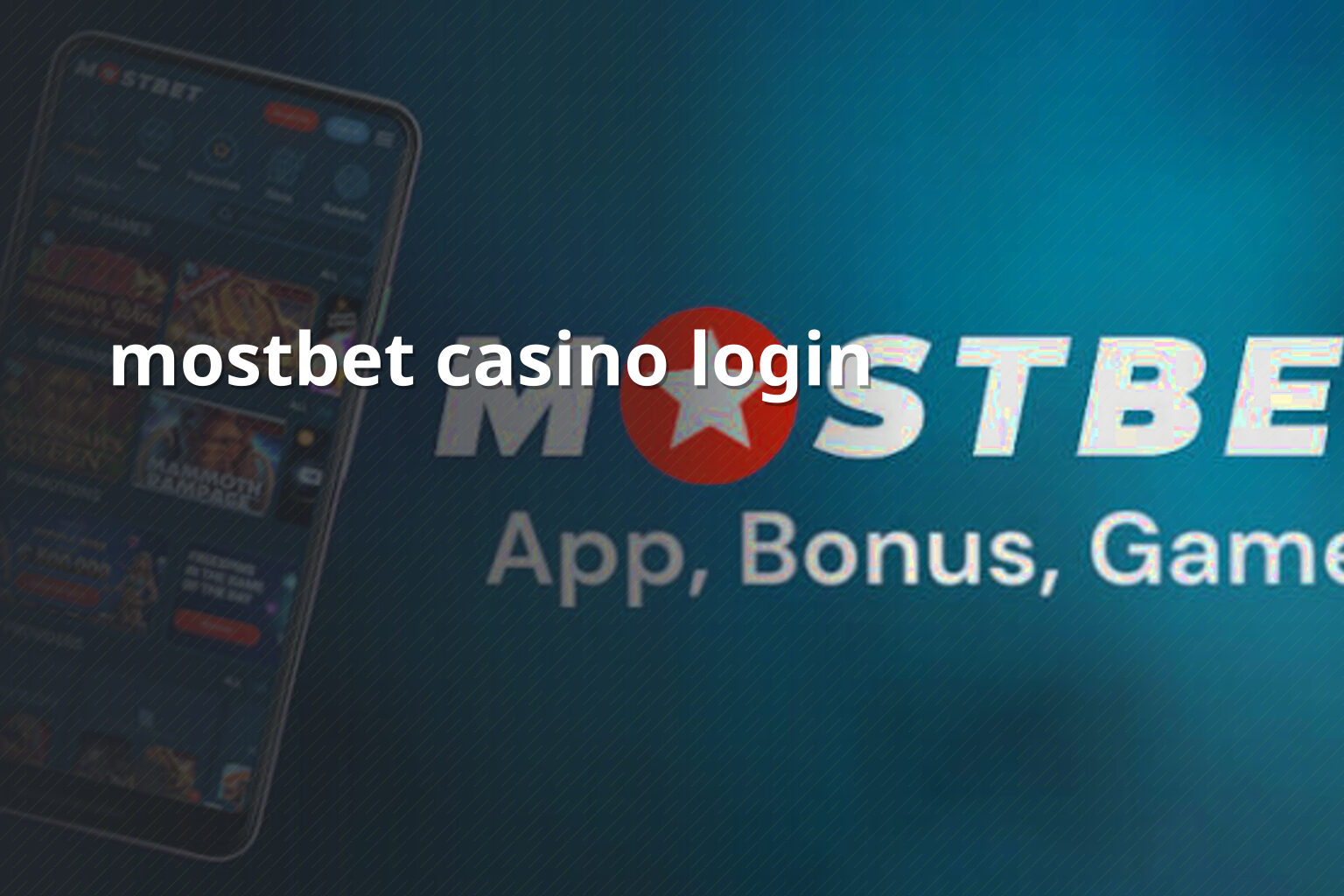 mostbet casino login - gaming_brand