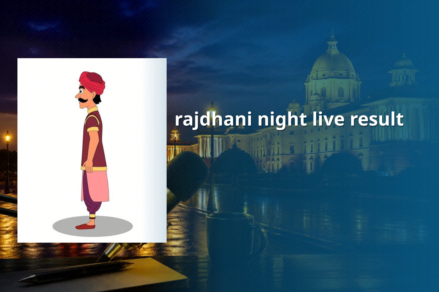 rajdhani night live result - matka_satta