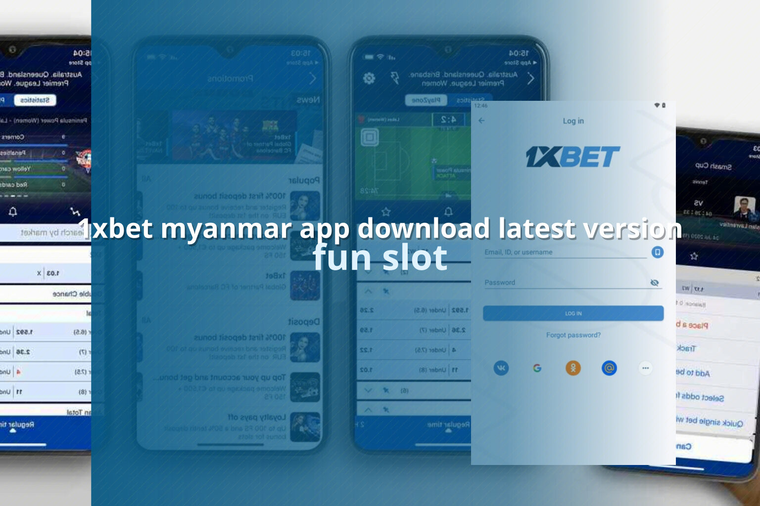 1xbet myanmar app download latest version fun slot