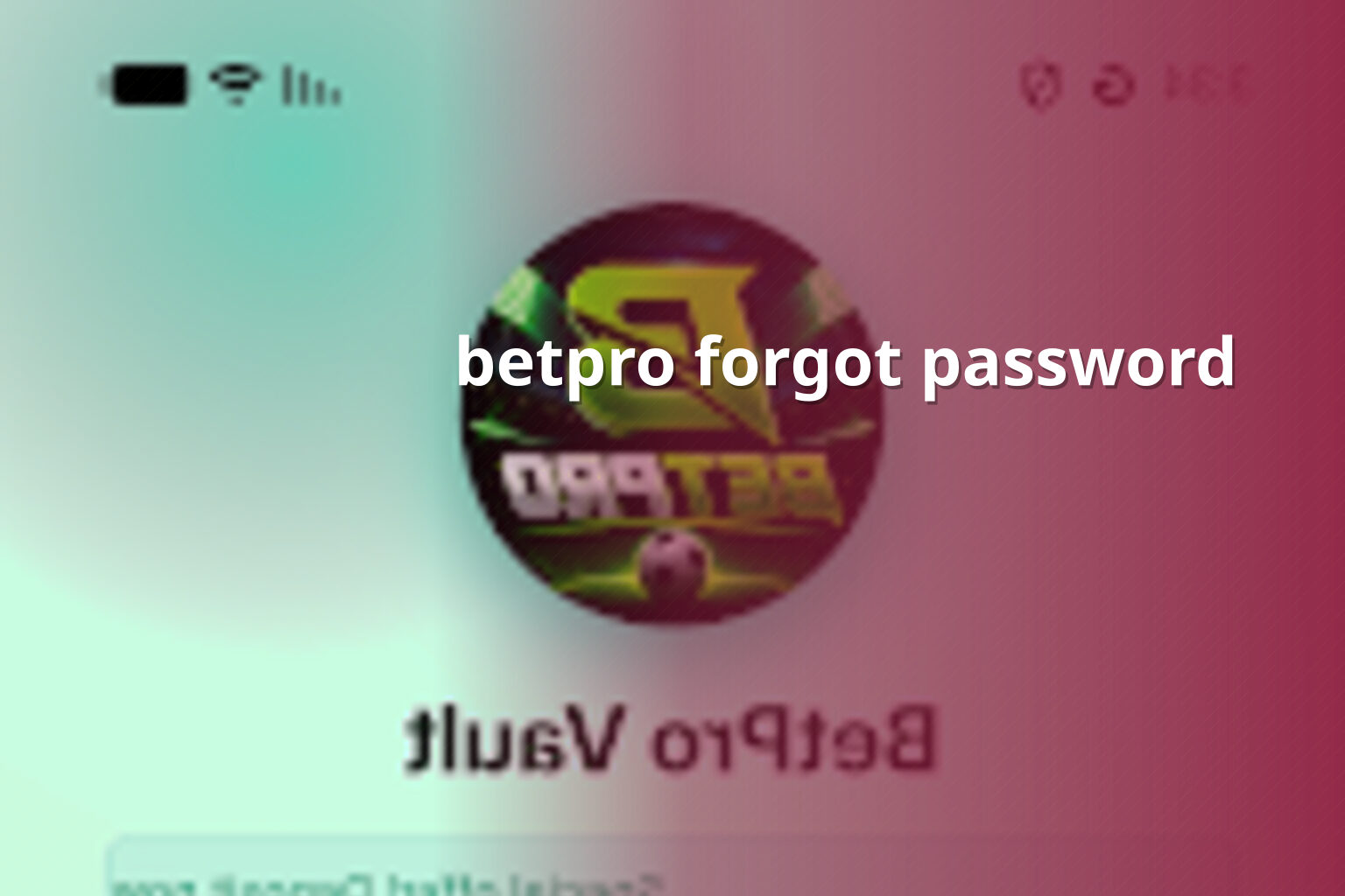 betpro forgot password - gaming_brand