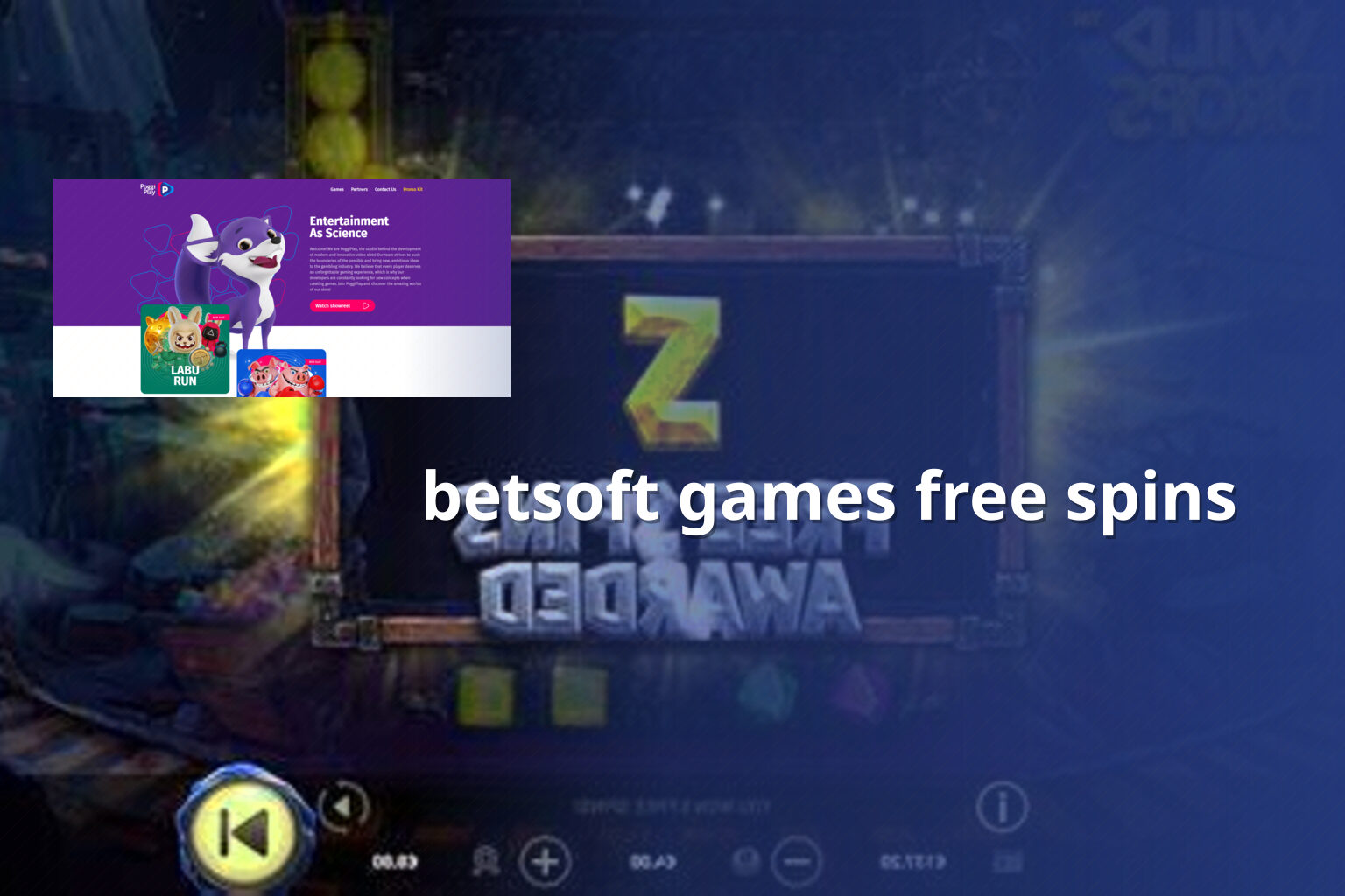 betsoft games free spins - payment_and_bonus
